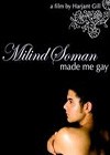Milind Soman Made Me Gay (2007).jpg